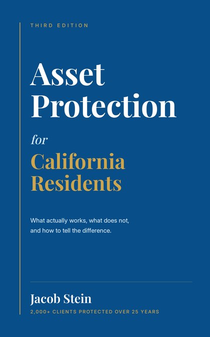 Cover of Asset Protection for California Residents, Third Edition, by Jacob Stein